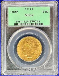 1932 American Gold Eagle $10 Indian MS62 PCGS OG Green Slab Beautiful Pre33 Coin