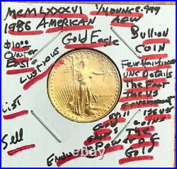 1986 TEN Dollar American gold Eagle 1/4 oz AGW. 999 GOLD-SELLING WELL BELOW LIST