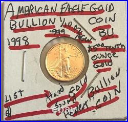 1998 Five Dollar American gold Eagle 1/10 oz gold USA coin-SELLING BELOW LISTrf