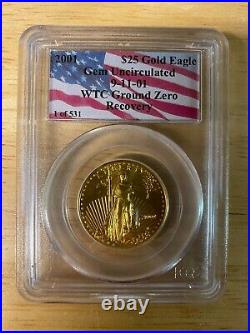 1/2oz 2001 $25 WTC Recovery Gold Eagle PCGS 1 of 531 Gem Uncirculated Bullion