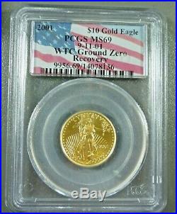 2001 Gold Eagle $10 Quarter Ounce PCGS MS69 9-11-01 WTC Ground Zero Recovery
