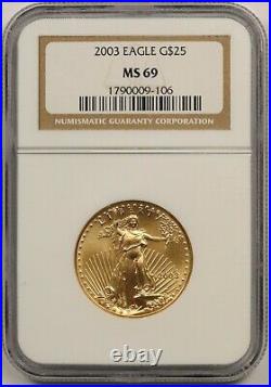 2003 Gold Eagle $25 Half-Ounce NGC MS 69 1/2 oz Fine Gold