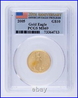 2005 G$10 US Gold Eagle Graded by PCGS as MS69 20th Anniversary