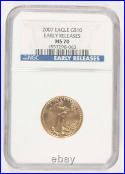 2007 1/4 Oz. G$10 Gold American Eagle Graded by NGC as MS70 Early Releases