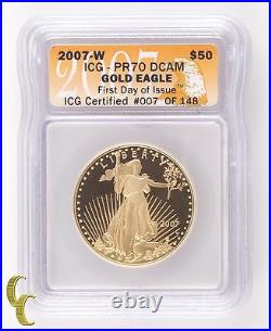 2007 G$50 Gold American Eagle 1 Oz. Proof Graded by ICG as PR70DCAM First Day