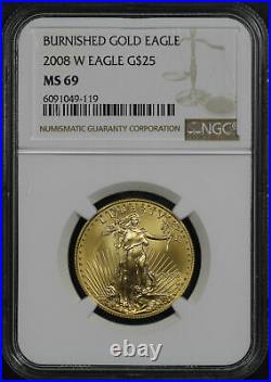 2008-W $25 Burnished American Gold Eagle 1/2 oz NGC MS-69