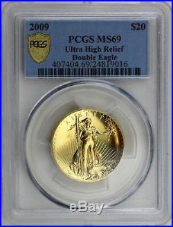 2009-W Ultra High Relief Double Eagle 1 oz Pure Gold Coin PCGS Secure Plus MS69