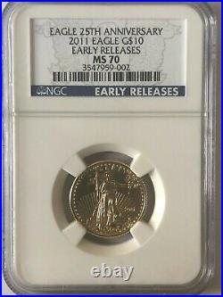 2011 NGC $10 MS70 25th Anniversary 1/4 OZ. Gold AMERICAN EAGLE EARLY RELEASES