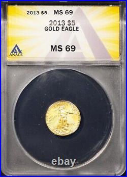 2013 $5 Gold Eagle MS 69 ANACS # 7625695 + Bonus