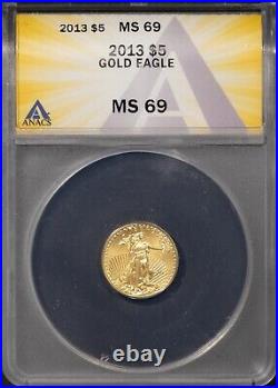 2013 $5 Gold Eagle MS 69 ANACS # 7625700 + Bonus