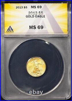 2013 $5 Gold Eagle MS 69 ANACS # 7625708 + Bonus