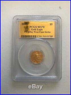 2015 W 1/10 oz Gold $5 Eagle West Point PCGS MS70. First Day Strike Gold Foil
