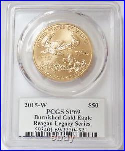 2015 W GOLD $50 AMERICAN EAGLE 1oz BURNISHED DIE REAGAN LEGACY SIGNED PCGS SP 69