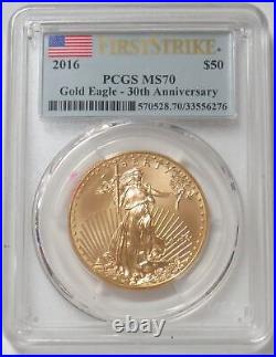 2016 GOLD $50 AMERICAN EAGLE 1 OZ 30th ANNIVERSARY PCGS MS70 FIRST STRIKE
