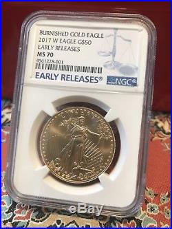 2017 W Burnished Gold American Eagle $50 NGC MS70 Early Releases