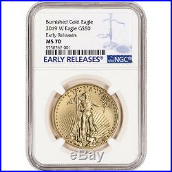 2019-W American Gold Eagle Burnished 1 oz $50 NGC MS70 Early Releases