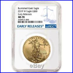 2019-W Burnished $50 American Gold Eagle 1 oz. NGC MS70 Blue ER Label