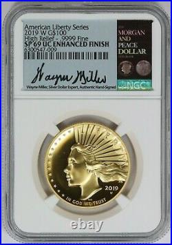 2019-W NGC $100 American Liberty High Relief Enhanced 1 oz SP69 UC Miller Signed