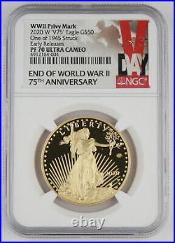 2020 W WWII 75th Anniversary American 1 Oz Gold Eagle V75 NGC PF70 UC ER IN Hand