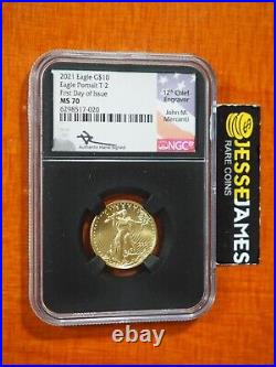 2021 $10 Gold Eagle Ngc Ms70 Type 2 First Day Of Issue Fdi John Mercanti Signed
