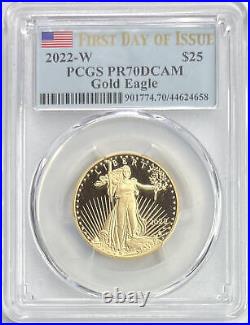 2022 W $25 Gold Eagle First Day of Issue PCGS PR70DCAM Perfect US Minted Rarity