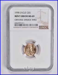 Error MS69 1998 $5 American 1/10 Oz Gold Eagle OBV Struck Thru NGC 3538