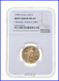 MS69 Mint Error 1998 $10 American Gold Eagle OBV Struck Thru Graded NGC 4094