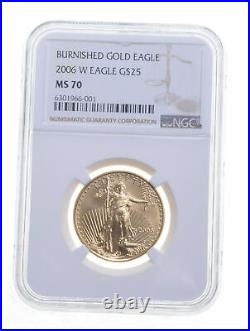 MS70 2006-W $25 Burnished American Gold Eagle Graded NGC 5882