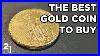 The Best Gold Coin To Buy